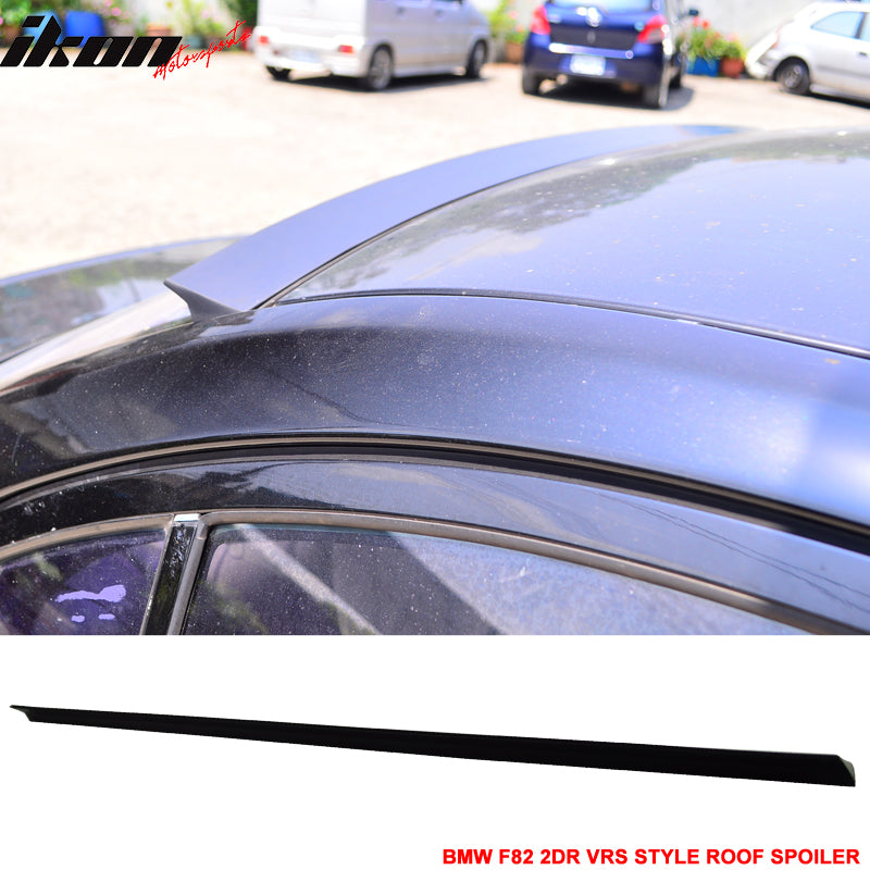 2015-2020 BMW M4 F82 2Dr VRS Style Unpainted Black Roof Spoiler PUF