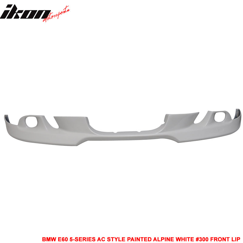 Fits 04-07 BMW E60 5-Series AC Style Front Bumper Lip Painted Alpine White #300