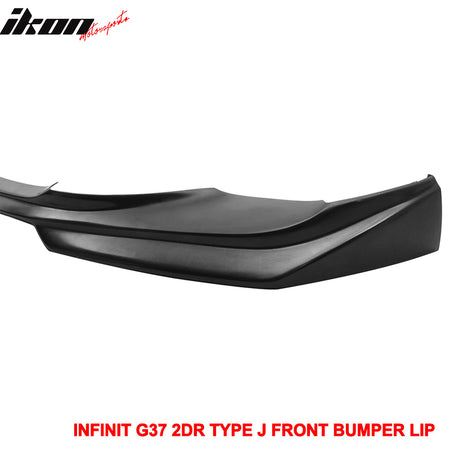 Fits 08-14 Infiniti G37 Coupe Q60 J Style Front Bumper Lip Spoiler Unpainted PU